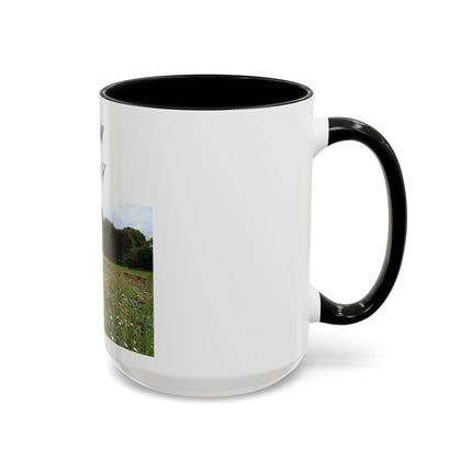 Bloom Wildly Floral Accent Coffee Mug — Inspirational Garden Photo 11/15oz