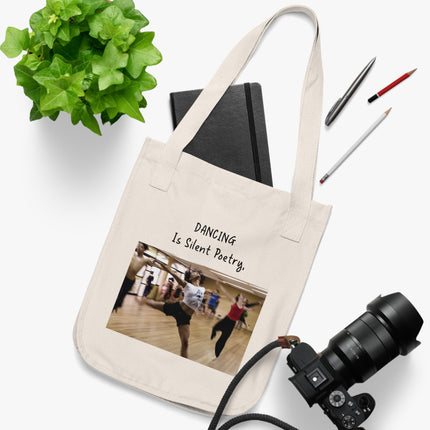 Dancing Is Silent Poetry Tote – Organic Canvas | Dance Gift