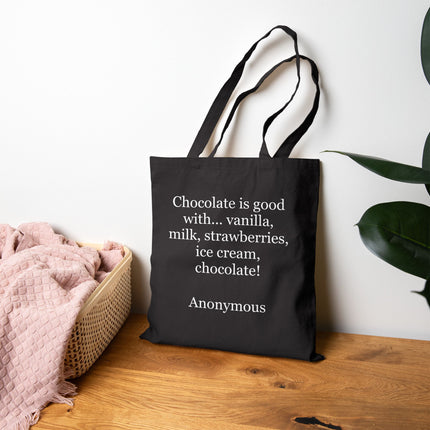 Tote Bag — "Chocolate is good with..." Quote Canvas Grocery Tote