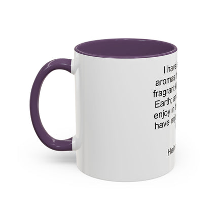Accent Coffee Mug — "I Have Smelt All the Aromas" Heinrich Heine Quote