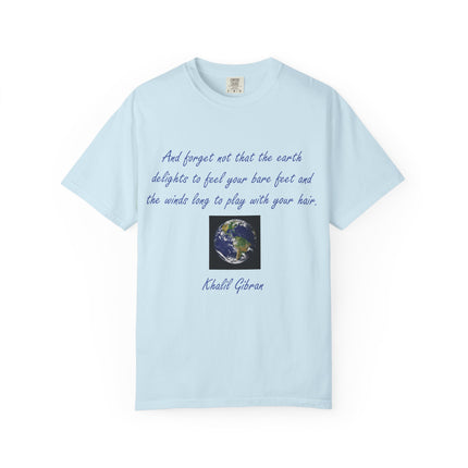 Inspirational Earth Quote Unisex T-Shirt