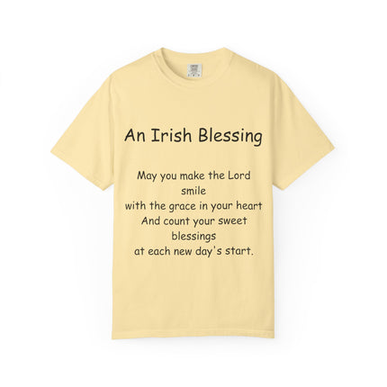 Unisex Garment-Dyed T-Shirt with Irish Blessing | Inspirational Quote Tee for Everyday Wear
