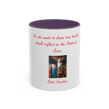 Saint Faustina Coffee Mug — 'Reflect on the Passion of Jesus' Religious Accent Mug
