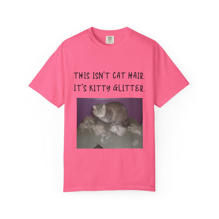 Unisex Cat Lover T-Shirt - 'This Isn't Cat Hair, It's Kitty Glitter'