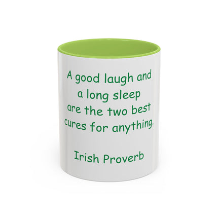 Irish Proverb Coffee Mug — "A good laugh and a long sleep" Accent Mug