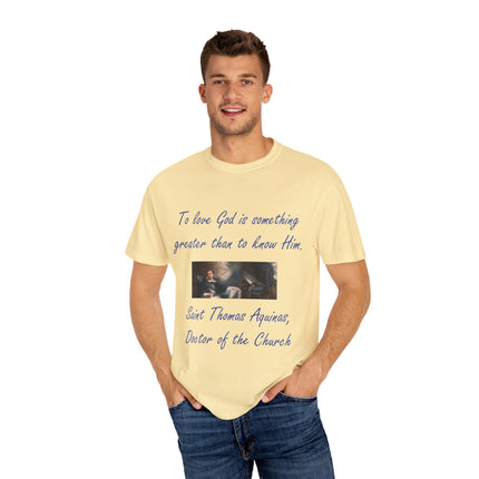 Inspirational Quote Tee – “To Love God” – Garment-Dyed