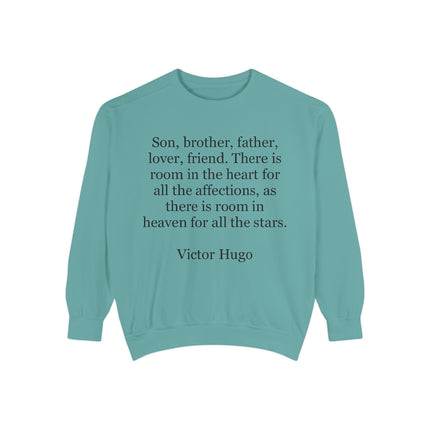 Victor Hugo Quote Sweatshirt — 'Son, brother, father...' Cozy Literary Crewneck