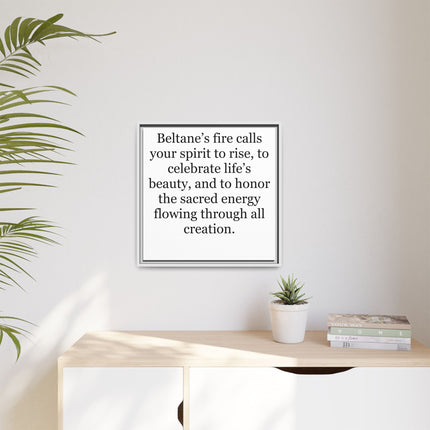 Beltane Fire Inspirational Framed Canvas Print