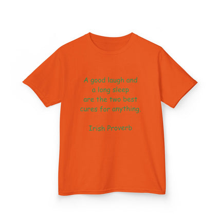 Kids Heavy Cotton™ Tee - "A Good Laugh and a Long Sleep" Irish Proverb - Comfy & Fun T-Shirt for Children