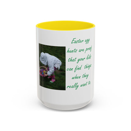 Easter Photo Coffee Mug — “Easter egg hunts are proof…” Accent Ceramic Mug (11/15oz)