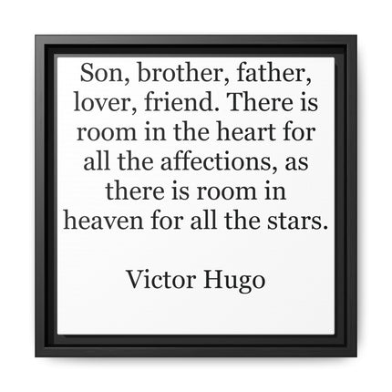 Victor Hugo Quote Wall Art - Framed Matte Canvas Tribute for Son, Brother, Father