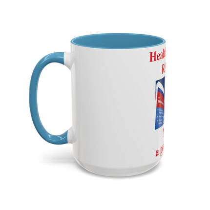 Healthcare Is a Right Mug – 15oz Ceramic Accent Cup for Advocates