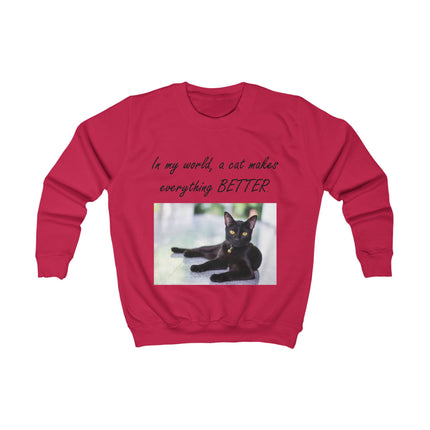 Kids Sweatshirt — "In my world, a cat makes everything BETTER" Black Cat Crewneck
