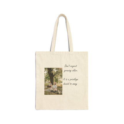 Yoga Seniors Tote — "Don't Regret Growing Older" Cotton Canvas Tote