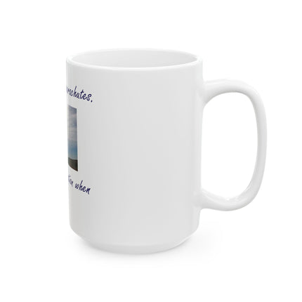 Inspirational Parachute Quote Ceramic Mug — "Minds are like parachutes. They only function when open." (11oz, 15oz)
