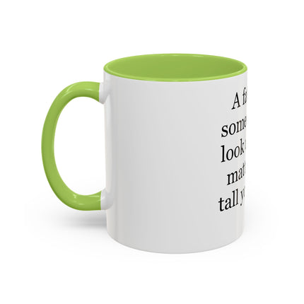 Father Quote Accent Coffee Mug — "A father is someone you look up to no matter how tall you grow."