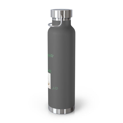 Aromatherapist Copper Vacuum Insulated Bottle - 22oz Water Bottle with Inspirational Quote