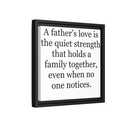 Framed Canvas Wall Art – "A Father's Love" Quote Print