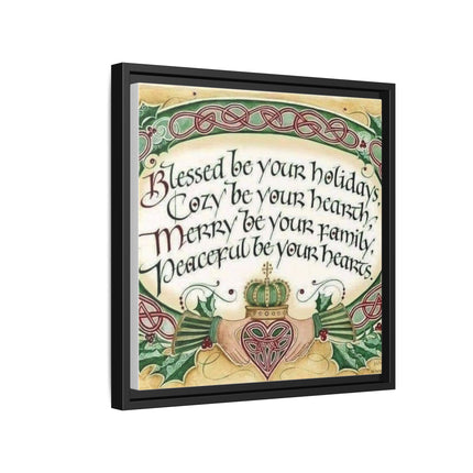 Framed Holiday Blessing Matte Canvas — "Blessed be your holidays" Celtic Wall Art