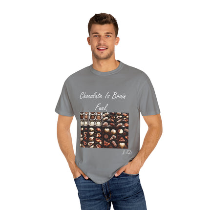 Chocolate Is Brain Fuel Tee – Unisex Garment-Dyed T-Shirt