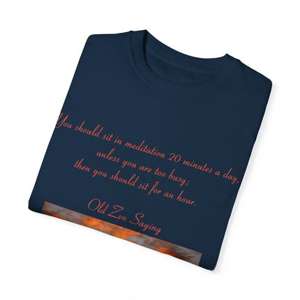 Meditation Quote Tee – Unisex Garment-Dyed Shirt for Mindfulness