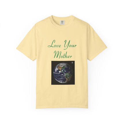 Eco-Friendly Unisex T-Shirt - "Love Your Mother" Design