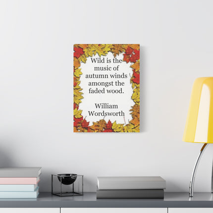Autumn Leaves Quote Canvas — William Wordsworth Fall Wall Art