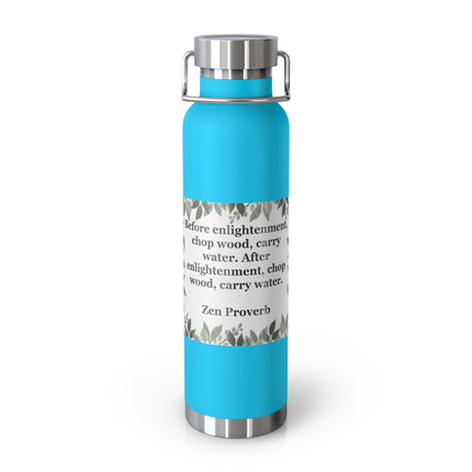 Zen Proverb 22oz Vacuum Water Bottle — Insulated Copper-Style Bottle with Leaf Border