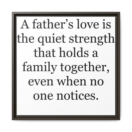Framed Canvas Wall Art – "A Father's Love" Quote Print