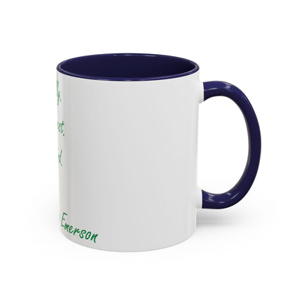 Inspirational Accent Mug – Emerson Quote: Be Silly, Honest, Kind, 11oz
