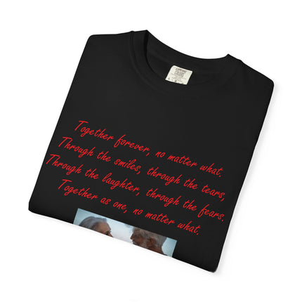 Romantic Photo Quote T-Shirt — "Together forever, no matter what" Couple Tee