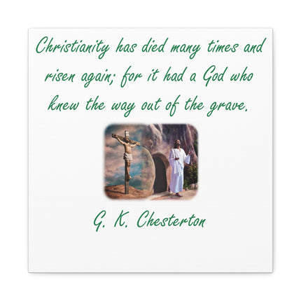 Christianity Has Risen Canvas Print — G. K. Chesterton Quote Stretched Wall Art