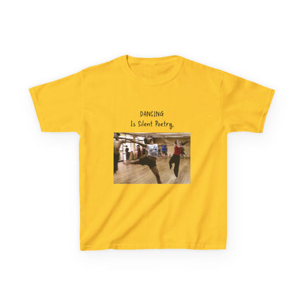 Dancing Is Silent Poetry Kids Tee – Heavy Cotton | Dance Gift