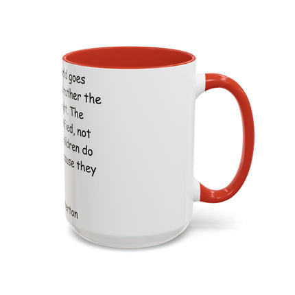 Inspirational Quote Coffee Mug - G.K. Chesterton - Cozy Reflection