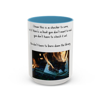 Inspirational Reading Mug – 15oz Ceramic | Burning Book Graphic
