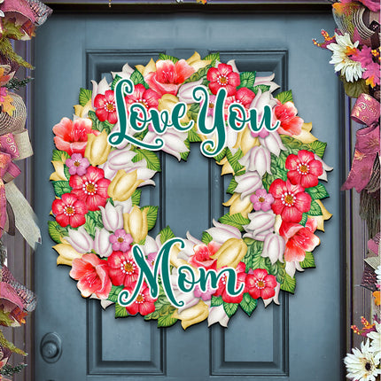 Love You Mom Flowers Holiday Door Wreath by G. DeBrekht - Easter Spring Decor - 8185303H-3