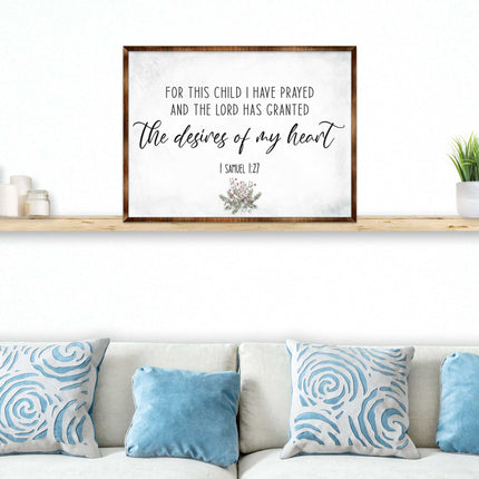 The Desires of My Heart - Wooden Nursery Room Decor - Samuel 1:27 - Contemporary decor - Religious wall art - 310339-1