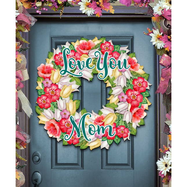 Love You Mom Flowers Holiday Door Wreath by G. DeBrekht - Easter Spring Decor - 8185303H-0