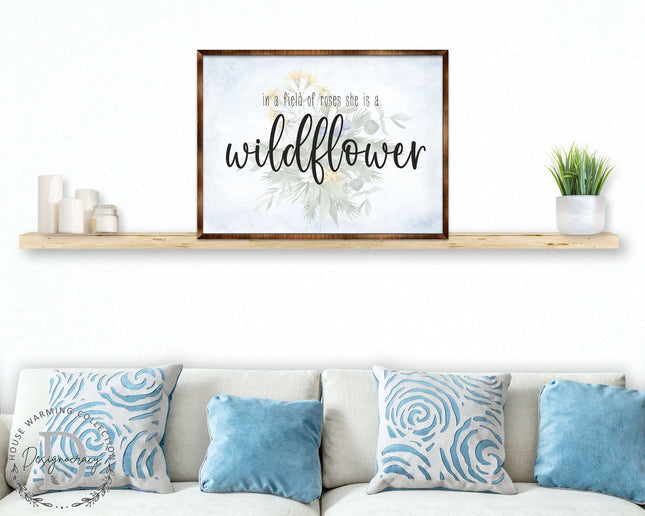 In a Field of Roses She Is a Wildflower - Bedroom Wall Art - Nursery Wall Art - Contemporary Decor - Girls Room Wall Decor - 310335-0