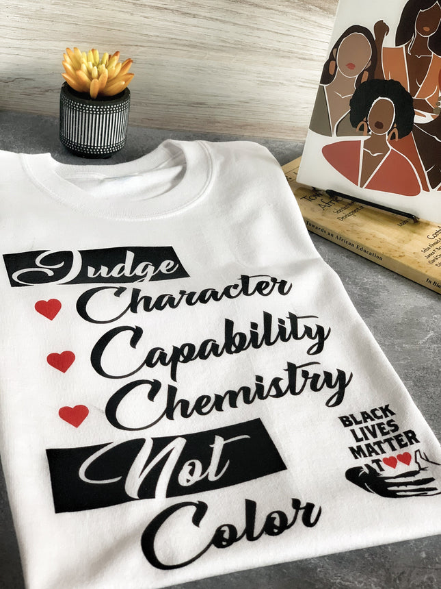 Judge Character Not Color Fashion Tee-1